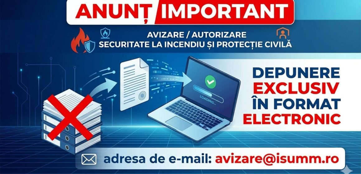 ISU MARAMUREȘ: Digitalizarea procesului de avizare și autorizare – depunere documente exclusiv online ISU MARAMUREȘ: Digitalizarea procesului de avizare și autorizare – depunere documente exclusiv online