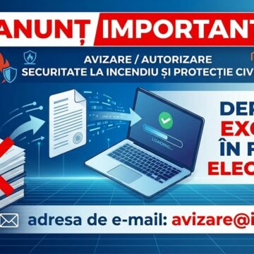 ISU MARAMUREȘ: Digitalizarea procesului de avizare și autorizare – depunere documente exclusiv online