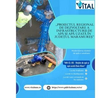 VITAL: Proiect PDD – Lucrări finalizate sau în diverse stadii de execuție la infrastructura de apă și de canalizare din Baia Mare