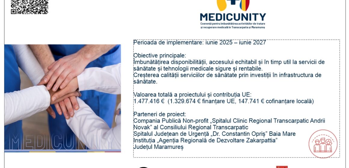 CONSILIUL JUDEȚEAN MARAMUREȘ: MEDICUNITY -Coerență pentru îmbunătățirea activităților de tratare și recuperare medicală în Transcarpatia și Maramureș
