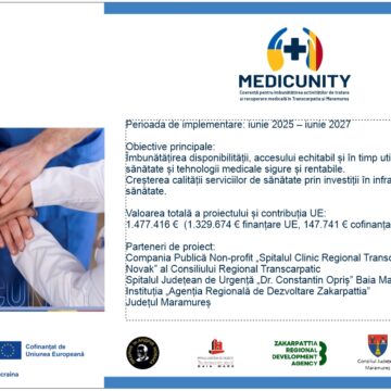 CONSILIUL JUDEȚEAN MARAMUREȘ: MEDICUNITY -Coerență pentru îmbunătățirea activităților de tratare și recuperare medicală în Transcarpatia și Maramureș