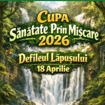 CUPA SĂNĂTATE PRIN MIȘCARE 2026: Defileul Lăpușului CUPA SĂNĂTATE PRIN MIȘCARE 2026: Defileul Lăpușului
