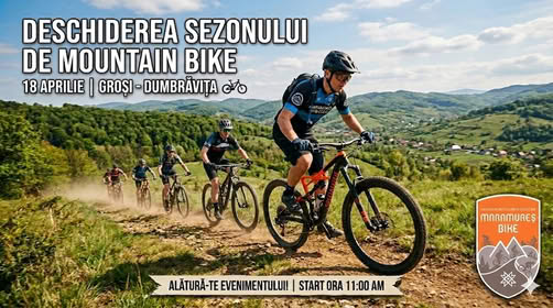 DESCHIDEREA SEZONULUI de Mountain Bike DESCHIDEREA SEZONULUI de Mountain Bike
