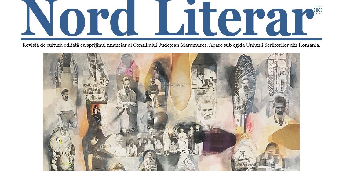 SEMNAL EDITORIAL: A apărut un nou număr din „Nord Literar”