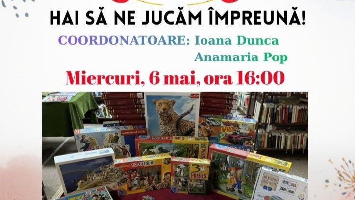 ATELIER DE JOACĂ pentru toate vârstele la Filiala Traian ATELIER DE JOACĂ pentru toate vârstele la Filiala Traian