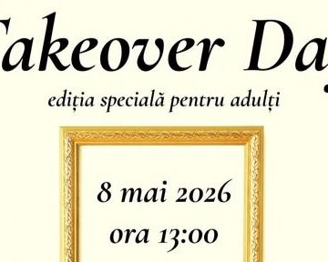 MUZEUL JUDEȚEAN DE ISTORIE: Takeover Day – Ediția specială pentru adulți