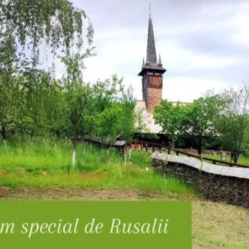 MUZEUL SATULUI: Program special de Rusalii