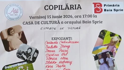 COPILĂRIA într-o expoziție la Baia Sprie – invitație la vernisaj COPILĂRIA într-o expoziție la Baia Sprie – invitație la vernisaj
