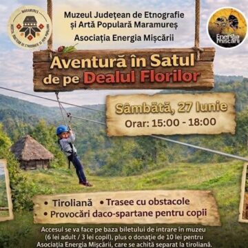 MUZEUL SATULUI BAIA MARE: Aventură, mișcare și distracție pentru întreaga familie MUZEUL SATULUI BAIA MARE: Aventură, mișcare și distracție pentru întreaga familie