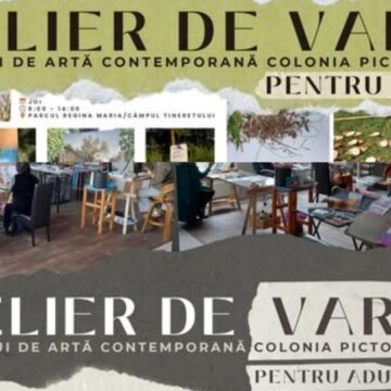 COLONIA PICTORILOR: Ateliere de vară dedicate copiilor și adulților COLONIA PICTORILOR: Ateliere de vară dedicate copiilor și adulților