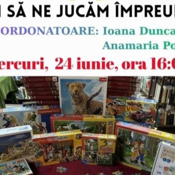 ATELIER DE JOACĂ pentru toate vârstele la Filiala Traian ATELIER DE JOACĂ pentru toate vârstele la Filiala Traian