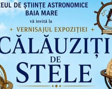 PLANETARIUL BAIA MARE: Călăuziți spre stele – eveniment special