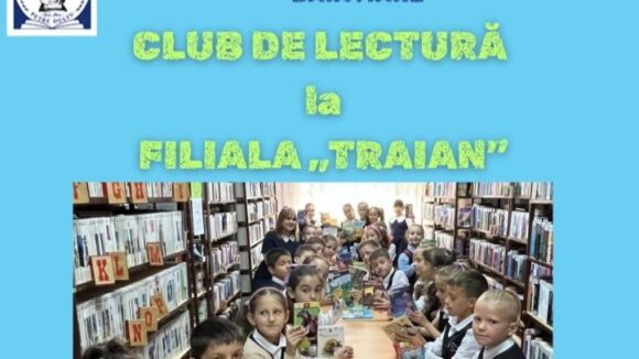 CE MAI CITESC COPIII? – Club de lectură la Filiala Traian