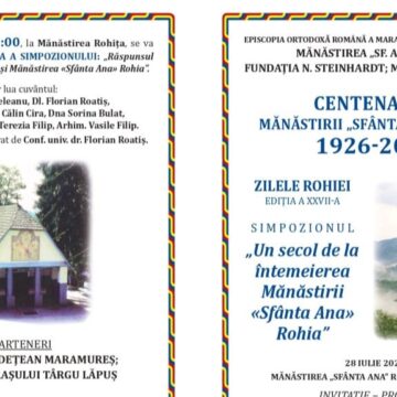 SIMPOZION: Un secol de la întemeierea Mănăstirii Sfânta Ana din Rohia SIMPOZION: Un secol de la întemeierea Mănăstirii Sfânta Ana din Rohia
