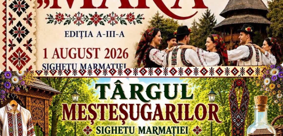 SIGHETU MARMAȚIEI: Festivalul Internațional de Folclor MARA și Târgul Meșteșugarilor în acest sfârșit de săptămână SIGHETU MARMAȚIEI: Festivalul Internațional de Folclor MARA și Târgul Meșteșugarilor în acest sfârșit de săptămână