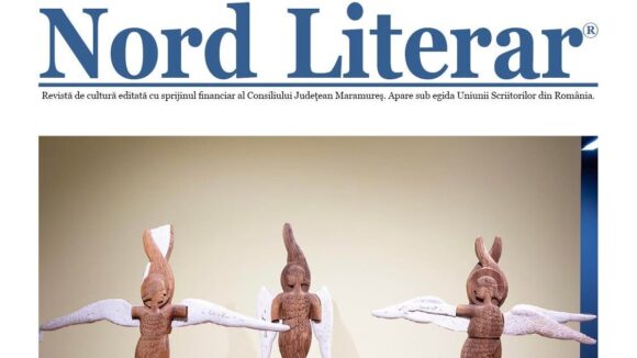 SEMNAL EDITORIAL: A apărut un nou număr al revistei „Nord Literar”