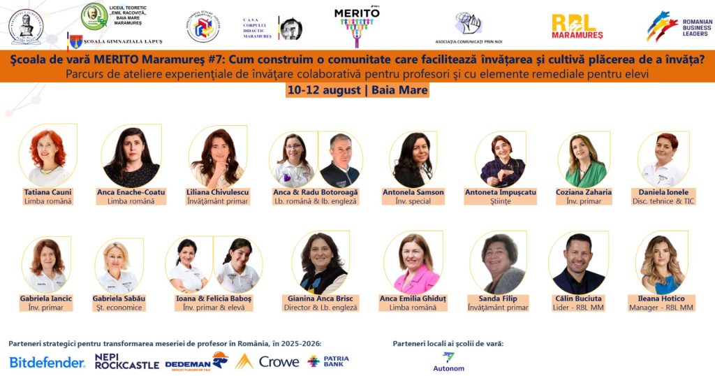ȘCOALA DE VARĂ MERITO: Cum construim o comunitate care facilitează învățarea și cultivă plăcerea de a învăța? ȘCOALA DE VARĂ MERITO: Cum construim o comunitate care facilitează învățarea și cultivă plăcerea de a învăța?