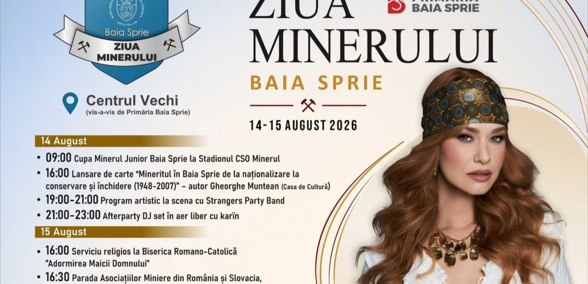 ZIUA MINERULUI – BAIA SPRIE: Două zile de sărbătoare. pentru memoria și identitatea orașului minier ZIUA MINERULUI – BAIA SPRIE: Două zile de sărbătoare. pentru memoria și identitatea orașului minier
