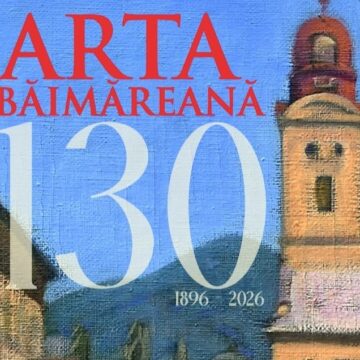 MUZEUL JUDEȚEAN DE ARTĂ: Ziua Maramureșului – Prezentarea expoziției aniversare ”Arta Băimăreană 13 (1896-2026)
