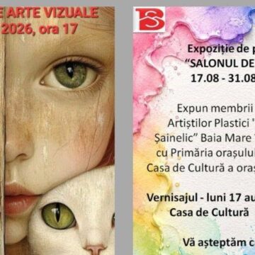 INVITAȚIE LA VERNISAJ: Salonul de vară – un eveniment cultural deosebit, dedicat artei și tradiției la Baia Sprie INVITAȚIE LA VERNISAJ: Salonul de vară – un eveniment cultural deosebit, dedicat artei și tradiției la Baia Sprie