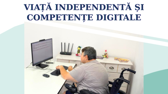 ASOCIAȚIA ESPERANDO: Viață independentă și competențe digitale – un proiect dedicat persoanelor cu dizabilități