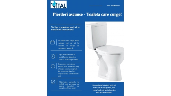 VITAL: Atenție la pierderile de apă pe rețeaua interioară – O toaletă care curge poate adăuga zeci de lei la factură, în funcție de amploarea scurgerii