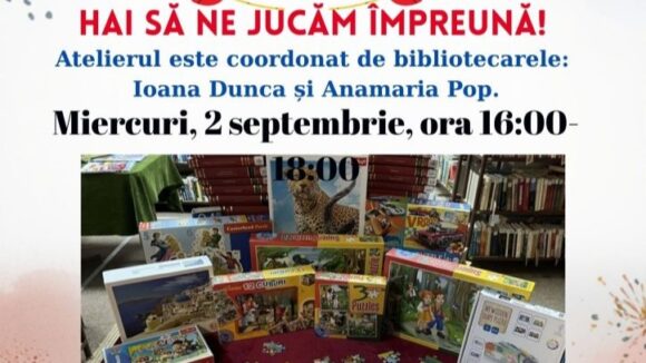 ATELIER DE JOACĂ pentru toate vârstele la Filiala Traian