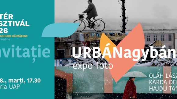 GALERIA DE ARTĂ UAP: FŐTÉR FESZTIVÁL 2026 – Invitație la vernisajul expoziției de fotografie a trei băimăreni GALERIA DE ARTĂ UAP: FŐTÉR FESZTIVÁL 2026 – Invitație la vernisajul expoziției de fotografie a trei băimăreni