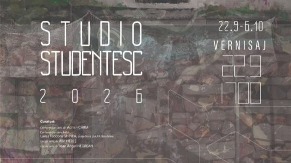 GALERIA U.A.P. BAIA MARE: Studio Studențesc 2026 – invitație la vernisaj GALERIA U.A.P. BAIA MARE: Studio Studențesc 2026 – invitație la vernisaj