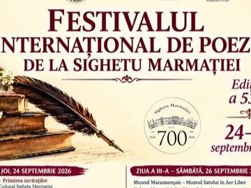 SIGHETU MARMAȚIEI: Festivalul Internațional de Poezie la cea de a 53-a ediție