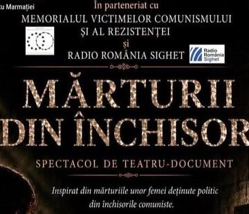 MEMORIALUL SIGHET: Mărturii din Închisori- teatru-document MEMORIALUL SIGHET: Mărturii din Închisori- teatru-document