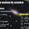 PLANETARIUL BAIA MARE: Sesiune dedicată științelor universului și observații astronomice în acest sfârșit de săptămână