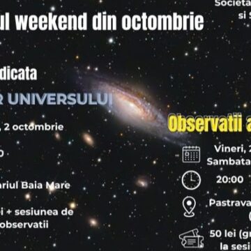 PLANETARIUL BAIA MARE: Sesiune dedicată științelor universului și observații astronomice în acest sfârșit de săptămână PLANETARIUL BAIA MARE: Sesiune dedicată științelor universului și observații astronomice în acest sfârșit de săptămână