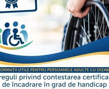 DGASPC MARAMUREȘ: Noile reguli privind contestarea certificatului de încadrare în grad de handicap