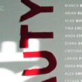 MUZEUL JUDEȚEAN DE ARTĂ: Future Beauty – vernisajul expoziției cu creațiile unui grup de artiști doctoranzi ai Universității de Artă și Design din Cluj
